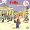 FELIX DE BERLIN - ANKE FEUCHTER-ELODIE DURAND | ISBN: 9782368361399