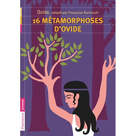 16 METAMORPHOSES D\'OVIDE  POCHE - F Rachmuhl | ISBN: 9782081242111