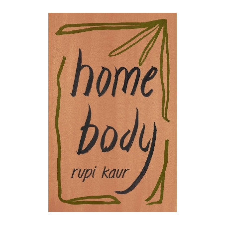 HOME BODY PB - RUPI KAUR | ISBN: 9781471196720