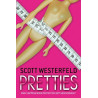 PRETTIES PB - Scott Westerfeld | ISBN: 9781471184895