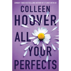 ALL YOUR PERFECTS - Colleen Hoover | ISBN: 9781398519732