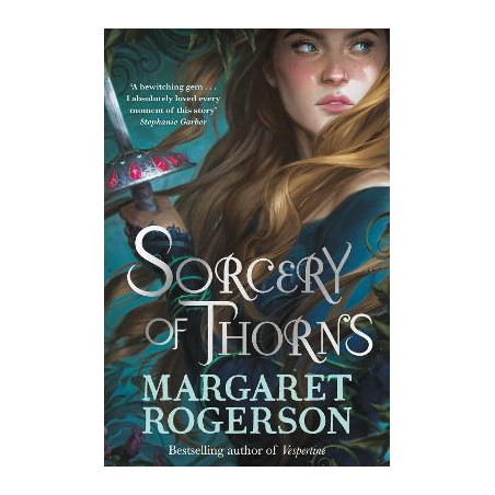 SORCERY OF THORNS - Margaret Rogerson | ISBN: 9781398518131