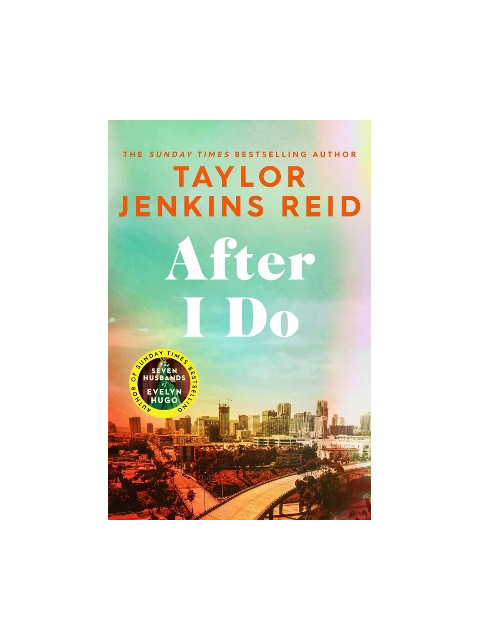 AFTER I DO - Taylor Jenkins Reid | ISBN: 9781398516717