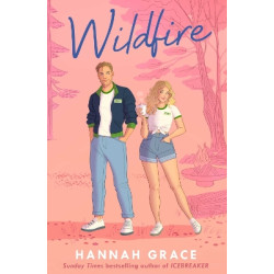 WILDFIRE - Hannah Grace | ISBN: 9781398525719