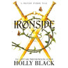 IRONSIDE : A MODERN FAERIE TALE - Holly Black | ISBN: 9781398525931