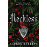 THE POWERLESS TRILOGY 2: RECKLESS PB - Lauren Roberts | ISBN: 978139