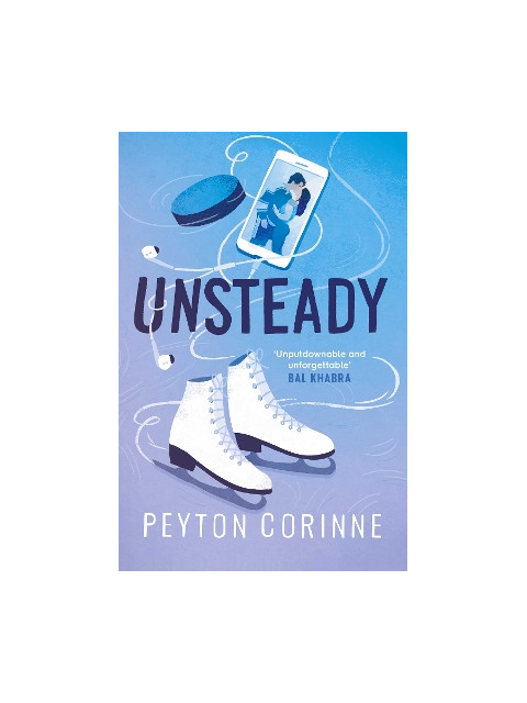 THE UNDONE, 1: UNSTEADY - Peyton Corinne | ISBN: 9781398537088
