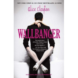 WALLBANGER - Alice Clayton | ISBN: 9781476741185