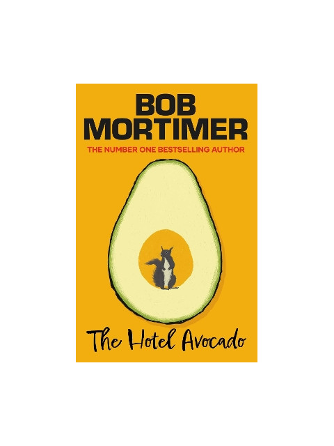 THE HOTEL AVOCADO TPB - Bob Mortimer | ISBN: 9781398537026
