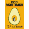 THE HOTEL AVOCADO TPB - Bob Mortimer | ISBN: 9781398537026