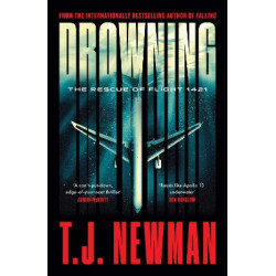 DROWNING - T. J. Newman | ISBN: 9781398507692