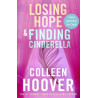 LOSING HOPE / FINDING CINDERELLA BIND-UP - Colleen Hoover | ISBN: 97