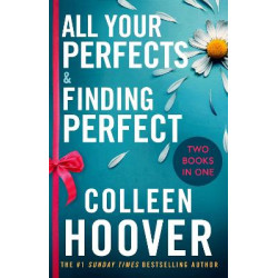 ALL YOUR PERFECTS / FINDING PERFECT BIND-UP - Colleen Hoover | ISBN: