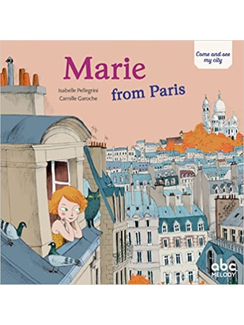 MARIE FROM PARIS - GAROCHE CAMILLE | ISBN: 9782368361498