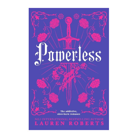 THE POWERLESS TRILOGY 1: POWERLESS - LIMITED EDITION PB - Lauren Rob