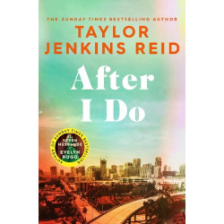 AFTER I DO - Taylor Jenkins Reid | ISBN: 9781398516717