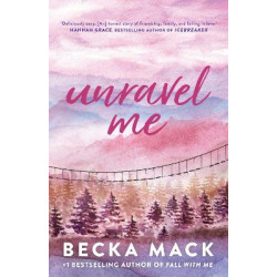 PLAYING FOR KEEPS 1: UNRAVEL ME - Becka Mack | ISBN: 9781761425868