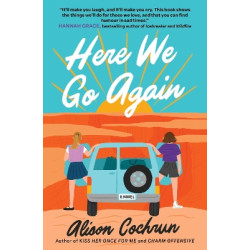 HERE WE GO AGAIN - Alison Cochrun | ISBN: 9781668072103